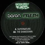 Baron And Fresh - Supernature/ Farenheit