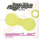Fuzzy Hair Vs. Steve Angello - In Beat
