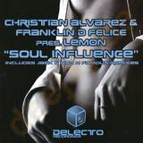 Chriatian Alvarez - Soul Influence