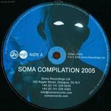 Soma Compilation - 2005 - 2x12"