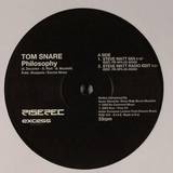 Tom Snare - Philosophy
