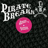 Pirate Breaks - *4* Slippedy Starter
