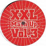 Xxl Mash Up - Volume 3