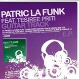 Patric La Funk / Right Light - Guitar Track / The Piano