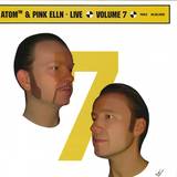 Atom Heart & Pink Elln - Live Vol.7 - Paris 2x12"