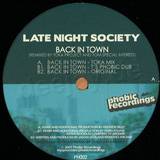 Late Night Society - Back In Town