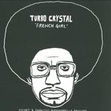 Turbo Crystal - French Girl