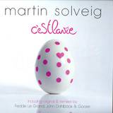 Martin Solveig - C'est La Vie
