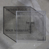 Nour Mobarak - Father Fugue