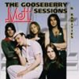MOTT - GOOSEBERRY SESSIONS