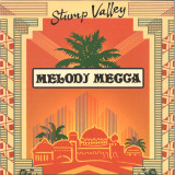 Stump Valley - Melodj Mecca EP