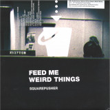 Squarepusher - Feed Me Weird Things LP 2x12"