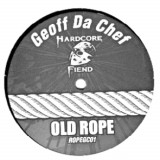 Goeff Da Chef - Old Rope