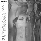 Valentina Goncharova - Recordings 1987-1991 Vol. 1 (2x12")