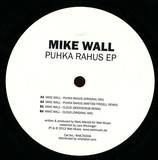Mike Wall - Puhka Rahus Ep