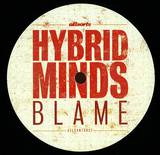 Hybrid Minds - Blame / Warm Winters