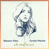 Sebastien Tellier And Caroline Polacheck - In The Crew Of Tea Time 7"