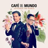 Café del Mundo - GuitaRize the World - Best of Café del Mundo Lp 2x12"
