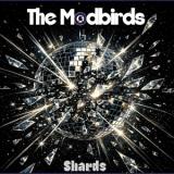 THE MODBIRDS - SHARDS