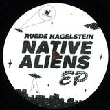 Ruede Hagelstein - Native Aliens