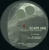 Scape One - Reclaim The Future