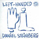 Daniel Steinberg - Left Handed Part 1