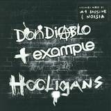 Don Diablo & Example - Hooligans