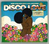 Various - Disco Love 4:more More More Disco & Soul Uncovered