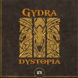 Gydra - Dystopia / Insurrection