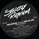 Josh Butler - What Is Real / Innocence (featuring Tom Da Lips)