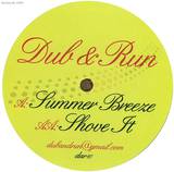 Dub & Run - Summer Breeze