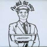 Vanderkraft - Au-dela Des Mers