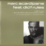 Marc Acardipane, Dick Rules - PCP - The Remix Collection Vil 1 - 2003 Hardstyle Remixes