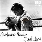Stefano Prada - Just Died