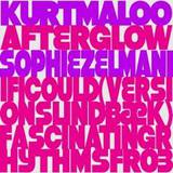 Kurt Maloo / Sophie Zelmani - Afterglow
