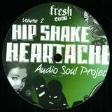 Audio Soul Project - Hip Shake Heartache Volume 2