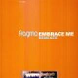 Fragma - Embrace Me Remix