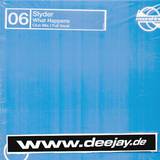 Slyder - What Happens