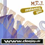 Mtj - Missing You
