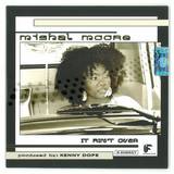 Mishal Moore - It Ain't Over *mcd*