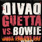 David Guetta Vs. David Bowie - Heroes,just For One Day