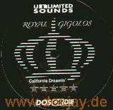 Royal Gigolos - California Dreamin