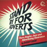 Barry Gray - Stand By For Adverts