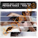 Junior Jack & Kid Creme - Private Tools *1*