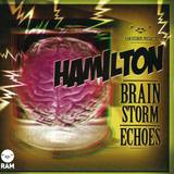Hamilton - Brainstorm / Echoes