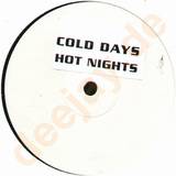 Unknown - Cold Days Hot Nights