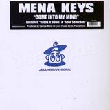 Mena Keys - Come Into My Mind