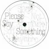 Remute - Please Say Something