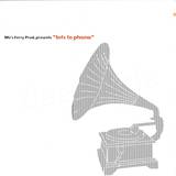 Mo's Ferry Prod. Pres. - Bits To Phone 2x12"