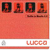 Lucca - Thrilla In Manila Ep